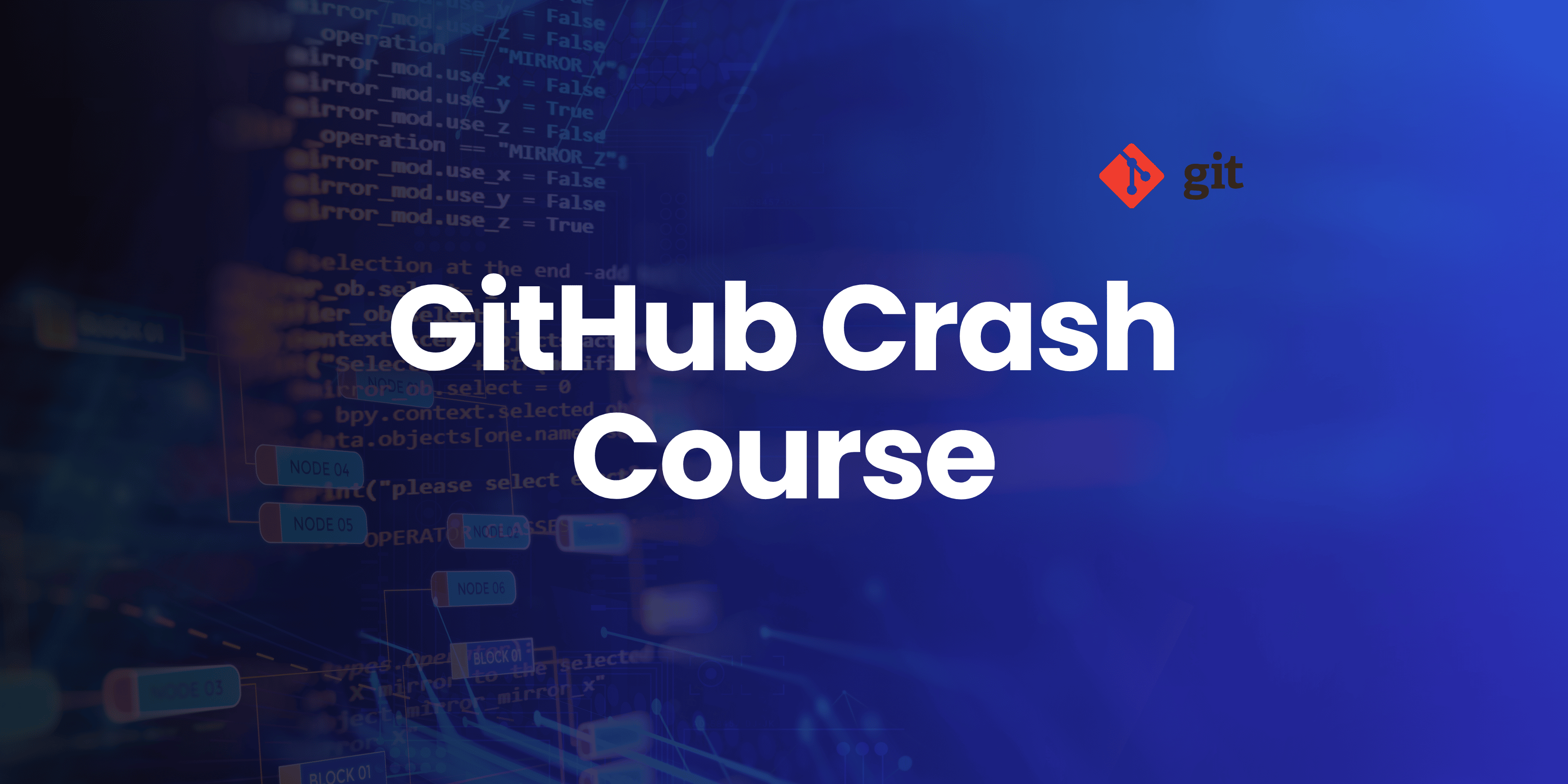 Basic GitHub Crash Course - Master Version Control and Collaboration